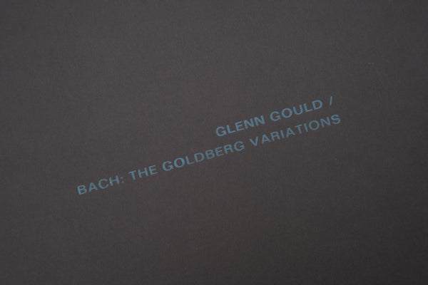Archival Tape Edition No. 29 § Glenn Gould / Bach § The Goldberg Variations (1955)